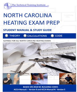 NC Heating Exam Prep Student Manual & Home Study Guide H-1, H-2, H-3-I (Included with 2-Day Exam Prep Course)